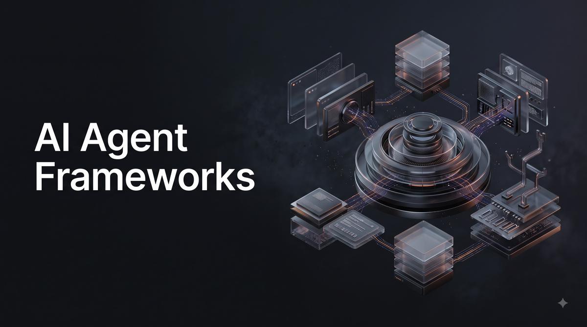 AI Agent Frameworks