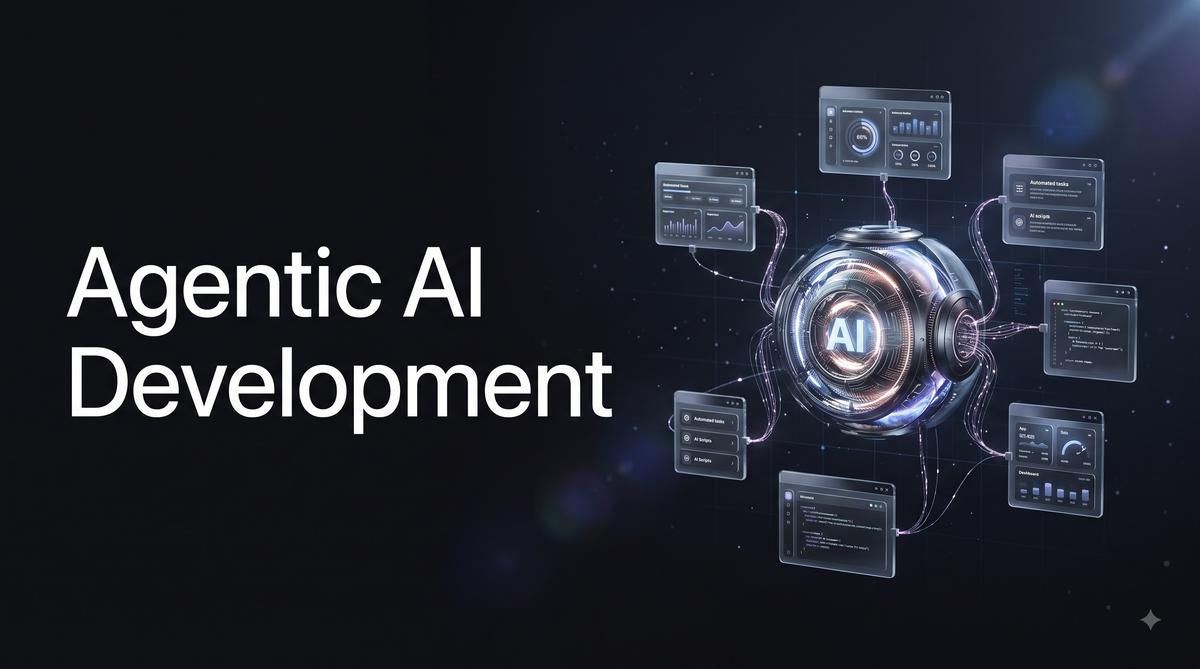 Agentic AI Development