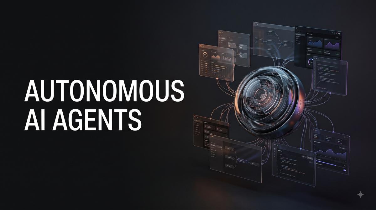Autonomous AI Agents